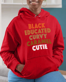 Black Educated Curvy Caramel Cutie Hoodie